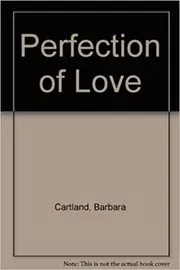 The Perfection Of Love