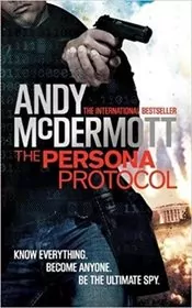 Book cover for "The Persona Protocol" by Andy McDermott