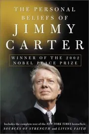 The Personal Beliefs of Jimmy Carter