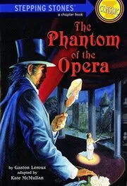 Book cover for "The Phantom of the Opera" by Kate McMullan