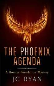 Book cover for "The Phoenix Agenda" by JC Ryan