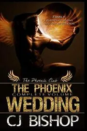 The Phoenix Wedding