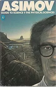 Book cover for "The Physical Sciences" by Isaac Asimov