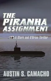 The Piranha Assignment