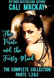 Book cover for "The Pirate and the Feisty Maid" by Cali MacKay