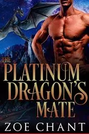 Book cover for "The Platinum Dragon's Mate" by Zoe Chant