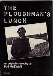 Book cover for "The Ploughman's Lunch" by Ian McEwan