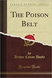 Book cover for "The Poison Belt" by Arthur Conan Doyle