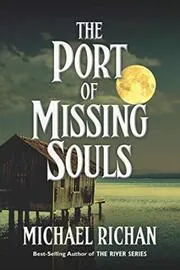 The Port of Missing Souls