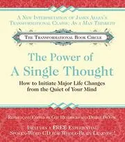 The Power of A Single Thought