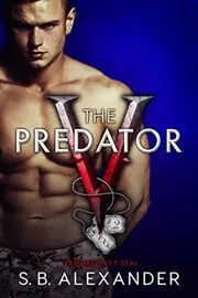 Book cover for "The Predator" by SB Alexander