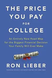 Book cover for "The Price You Pay for College" by Ron Lieber