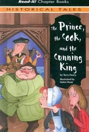 Book cover for "The Prince, the Cook, and the Cunning King" by Terry Deary