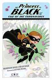 Book cover for "The Princess in Black and the Case of the Coronavirus" by Shannon Hale