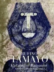The Prints Of Rufino Tamayo