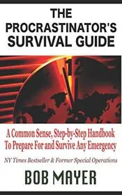 The Procastinator's Survival Guide