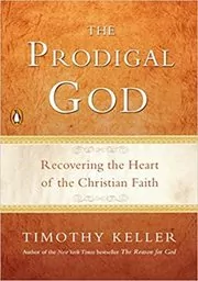 Book cover for "The Prodigal God" by Tim Keller