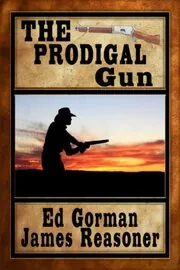 Book cover for "The Prodigal Gun" by James Reasoner
