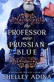 Book cover for "The Professor Wore Prussian Blue" by Shelley Adina