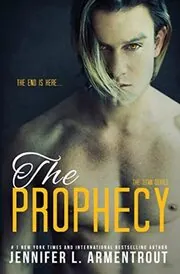 Book cover for "The Prophecy" by Jennifer L Armentrout