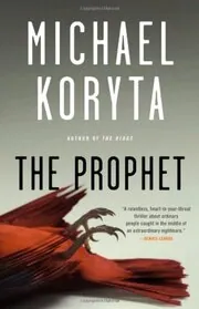 Book cover for "The Prophet" by Michael Koryta