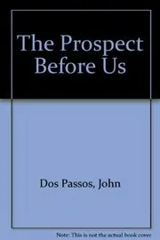 The Prospect Before Us