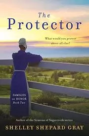 Book cover for "The Protector" by Shelley Shepard Gray