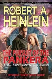 Book cover for "The Pursuit of the Pankera" by Robert A Heinlein