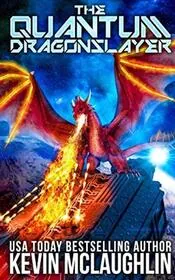 Book cover for "The Quantum Dragonslayer" by Kevin McLaughlin