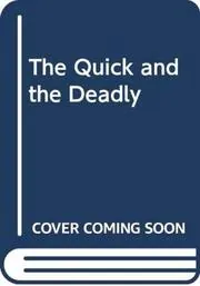 Book cover for "The Quick and the Deadly" by Al Lacy