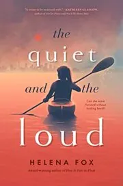 The Quiet and the Loud