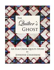 Book cover for "The Quilter's Ghost" by Jennifer Chiaverini