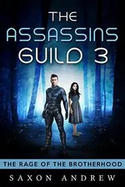 The Rage of the Brotherhood