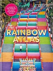 Book cover for "The Rainbow Atlas" by Taylor Fuller