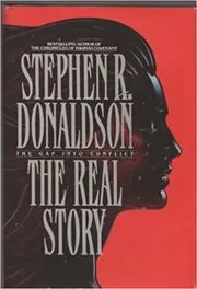Book cover for "The Real Story" by Stephen R. Donaldson