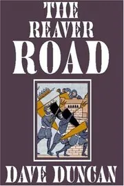 The Reaver Road