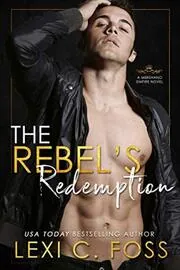 The Rebel's Redemption