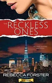 Book cover for "The Reckless Ones" by Rebecca Forster