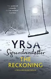 Book cover for "The Reckoning" by Yrsa Sigurdardottir