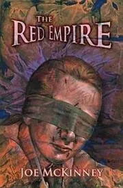 Book cover for "The Red Empire" by Joe McKinney