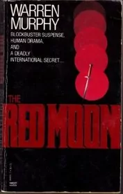 Book cover for "The Red Moon" by Warren Murphy