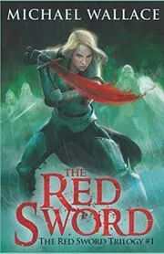 Book cover for "The Red Sword" by Michael Wallace