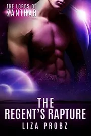 The Regent's Rapture