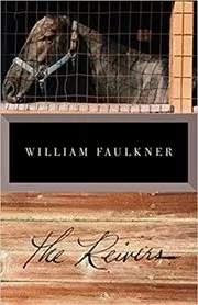 Book cover for "The Reivers" by William Faulkner