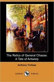 The Relics of General Chasse