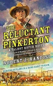 Book cover for "The Reluctant Pinkerton" by Robert J Randisi