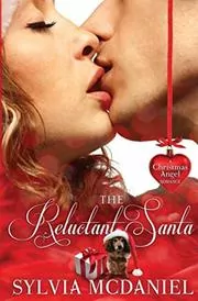 Book cover for "The Reluctant Santa" by Sylvia McDaniel