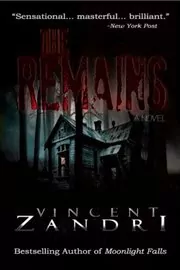 Book cover for "The Remains" by Vincent Zandri