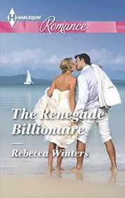 The Renegade Billionaire