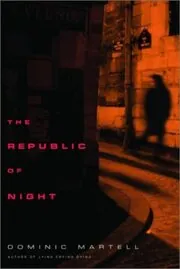 The Republic of Night